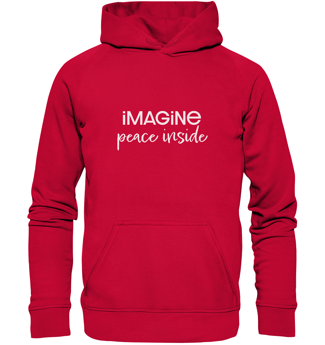 imagine peace inside - Basic Unisex Hoodie