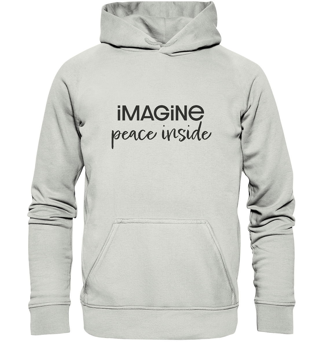 imagine peace inside - Basic Unisex Hoodie