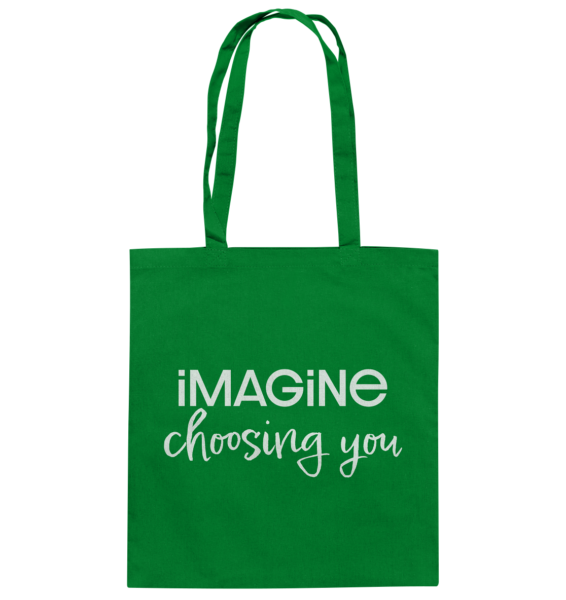 imagine choosing you - Baumwolltasche