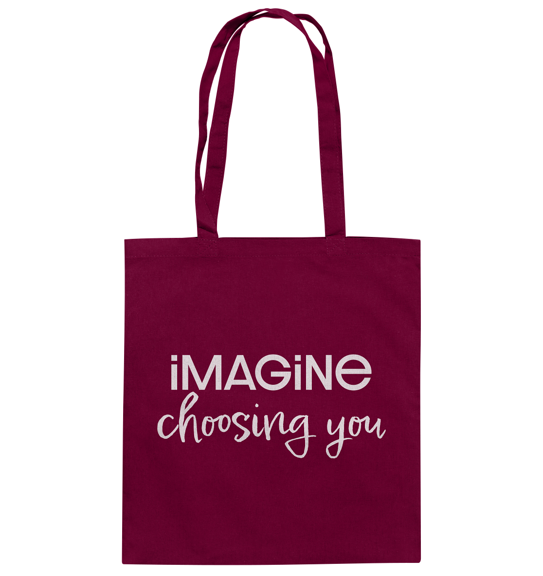 imagine choosing you - Baumwolltasche