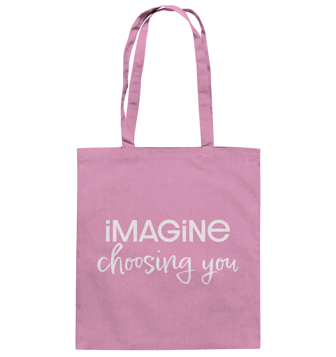 imagine choosing you - Baumwolltasche
