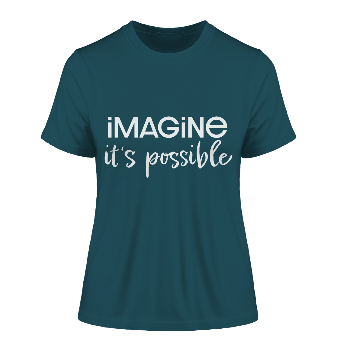 imagine it's possible - Fitted Ladies Organic Shirt