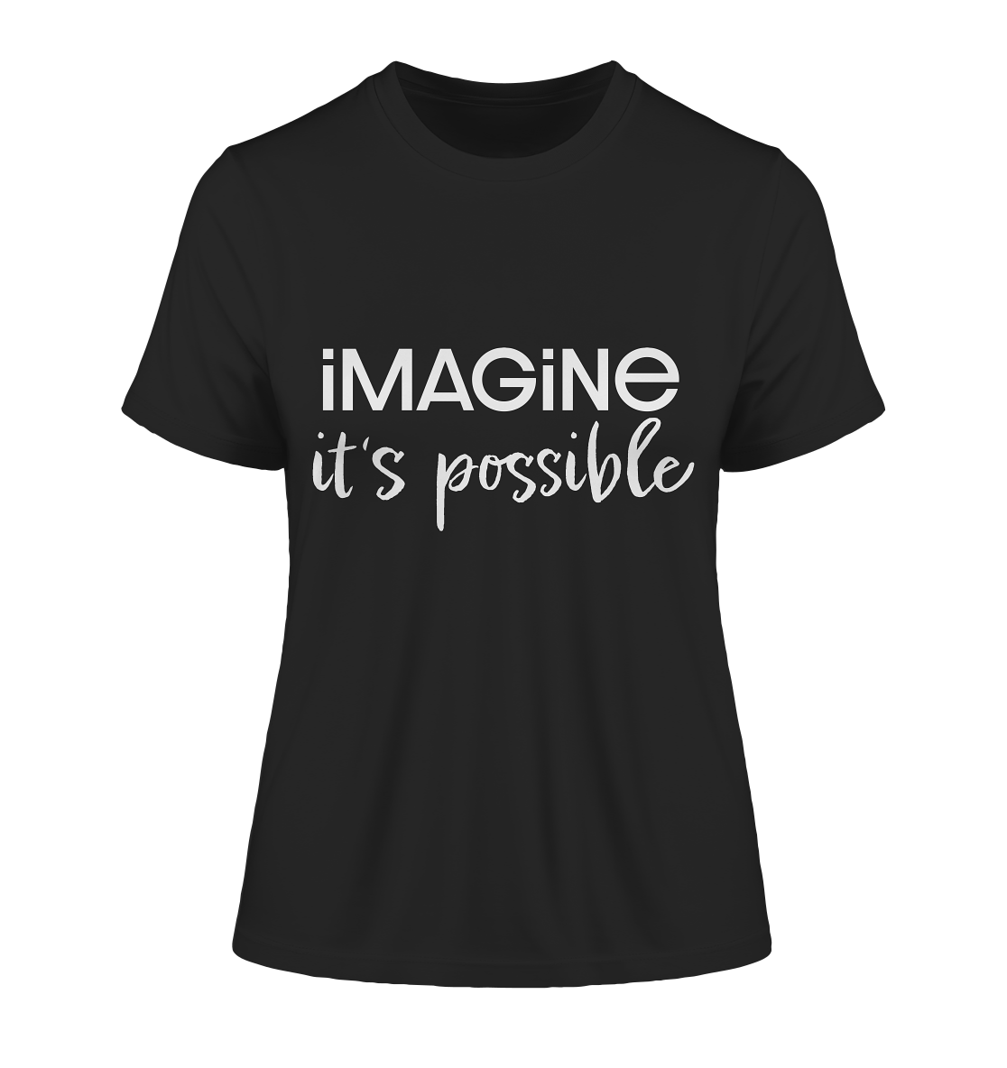 imagine it's possible - Fitted Ladies Organic Shirt