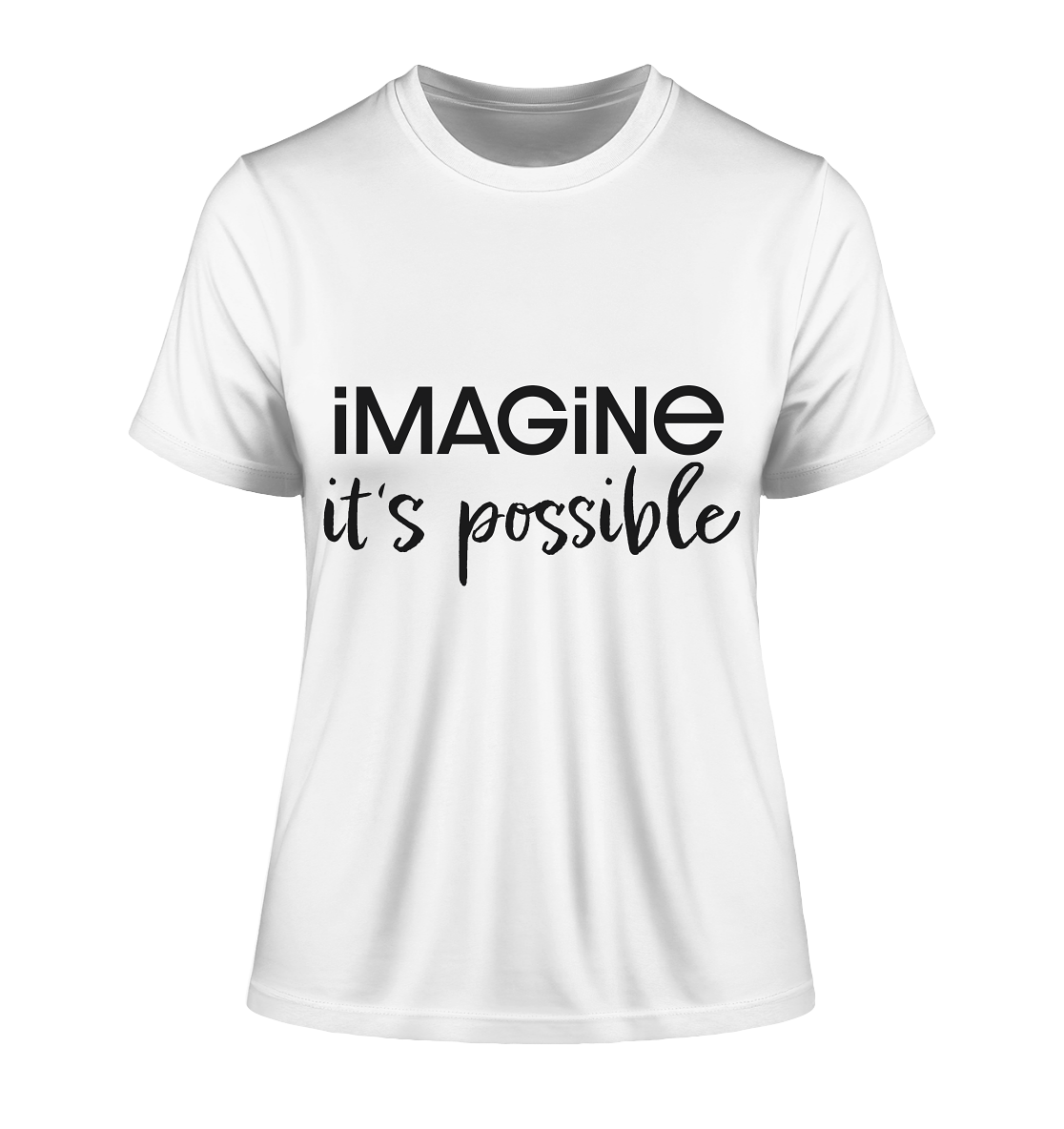 imagine it's possible - Fitted Ladies Organic Shirt