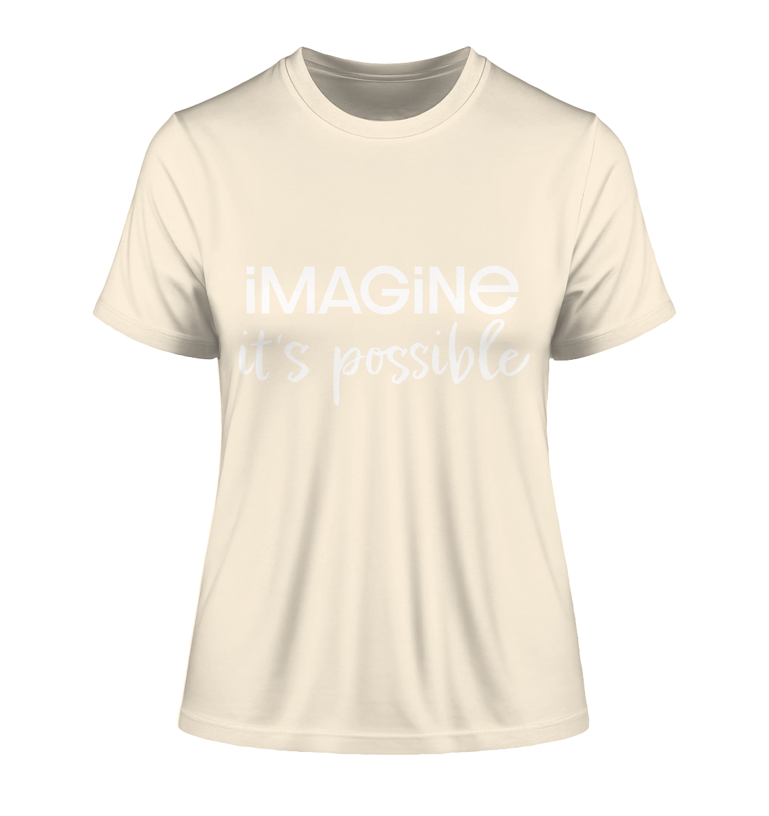 imagine it's possible - Fitted Ladies Organic Shirt