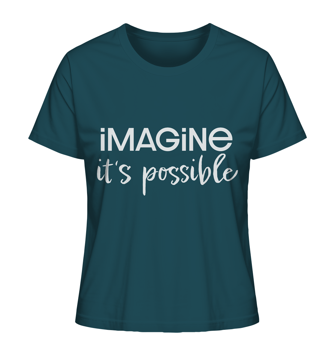 imagine it's possible - Ladies Organic Shirt