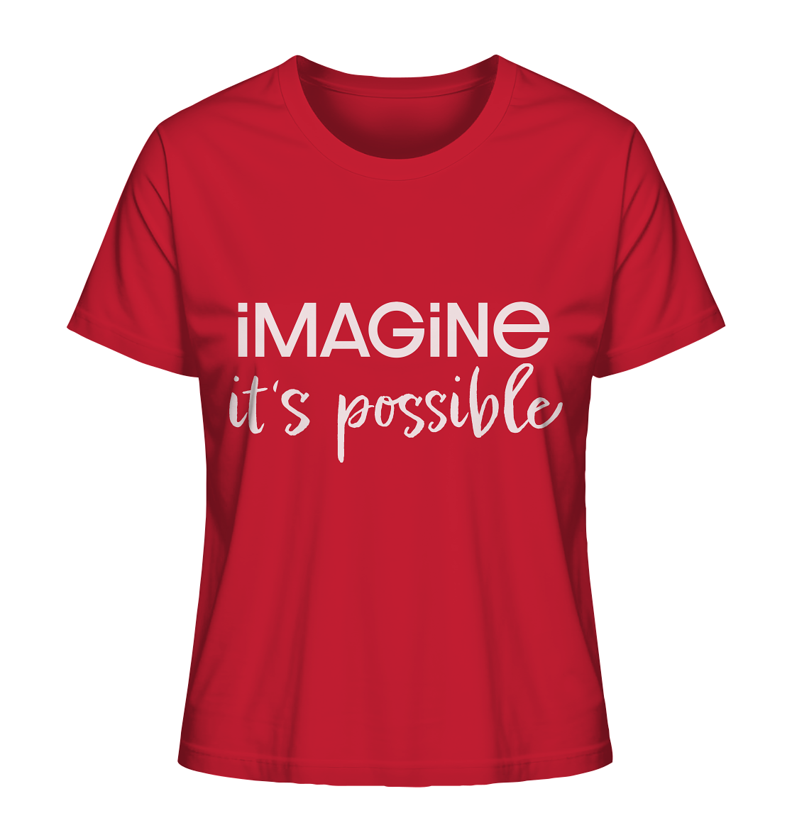 imagine it's possible - Ladies Organic Shirt