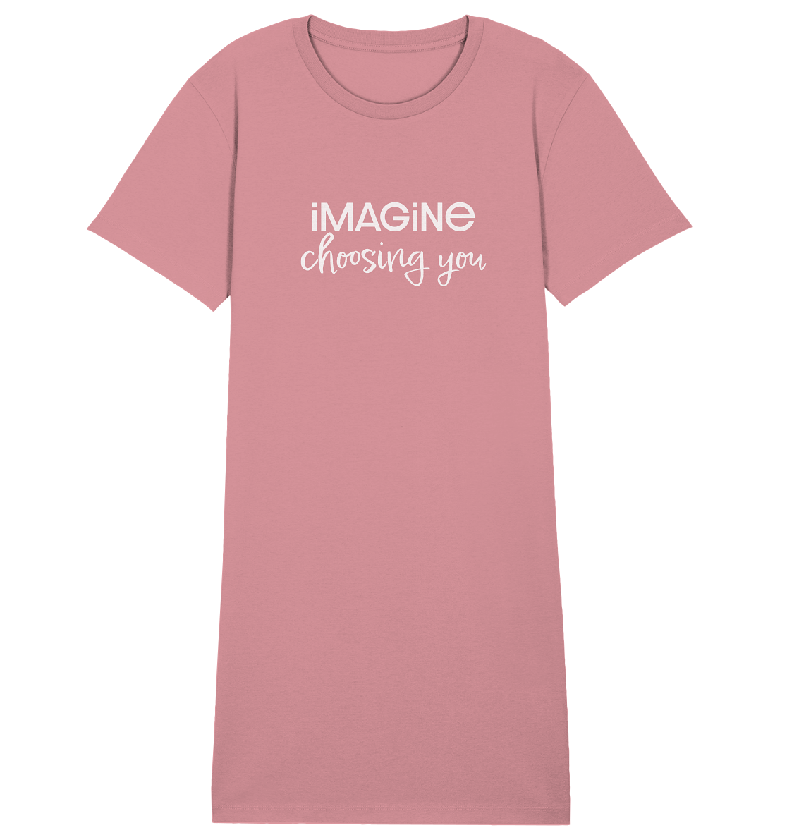 imagine choosing you - Ladies Organic Shirt Dress