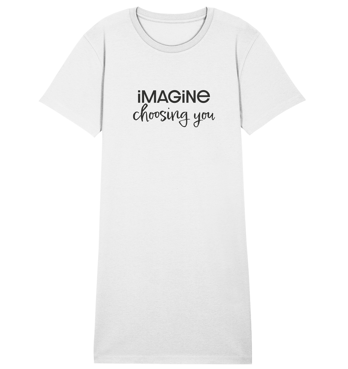 imagine choosing you - Ladies Organic Shirt Dress