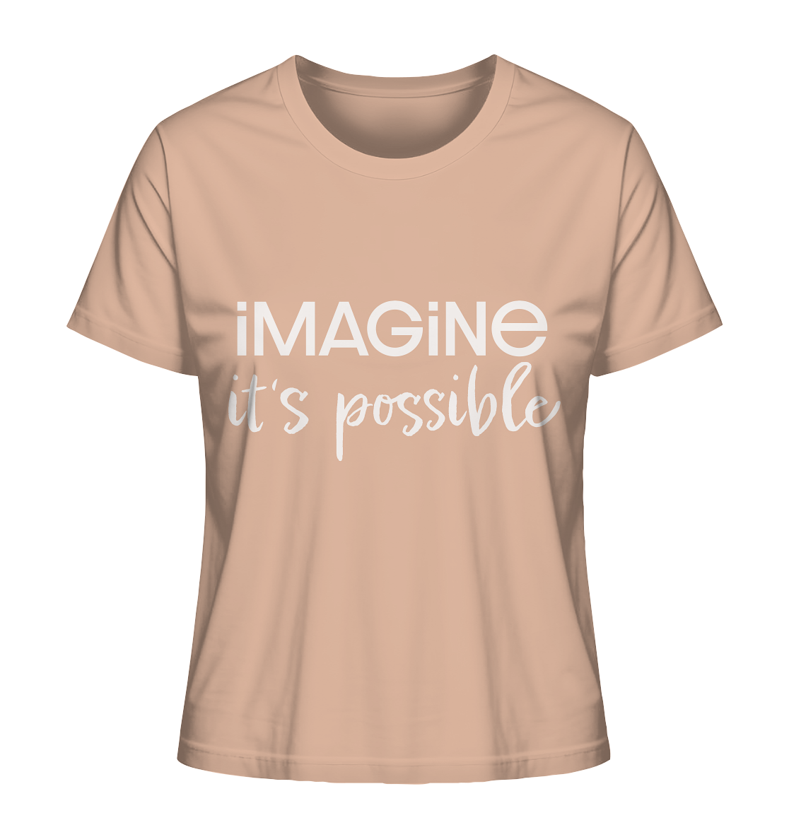 imagine it's possible - Ladies Organic Shirt