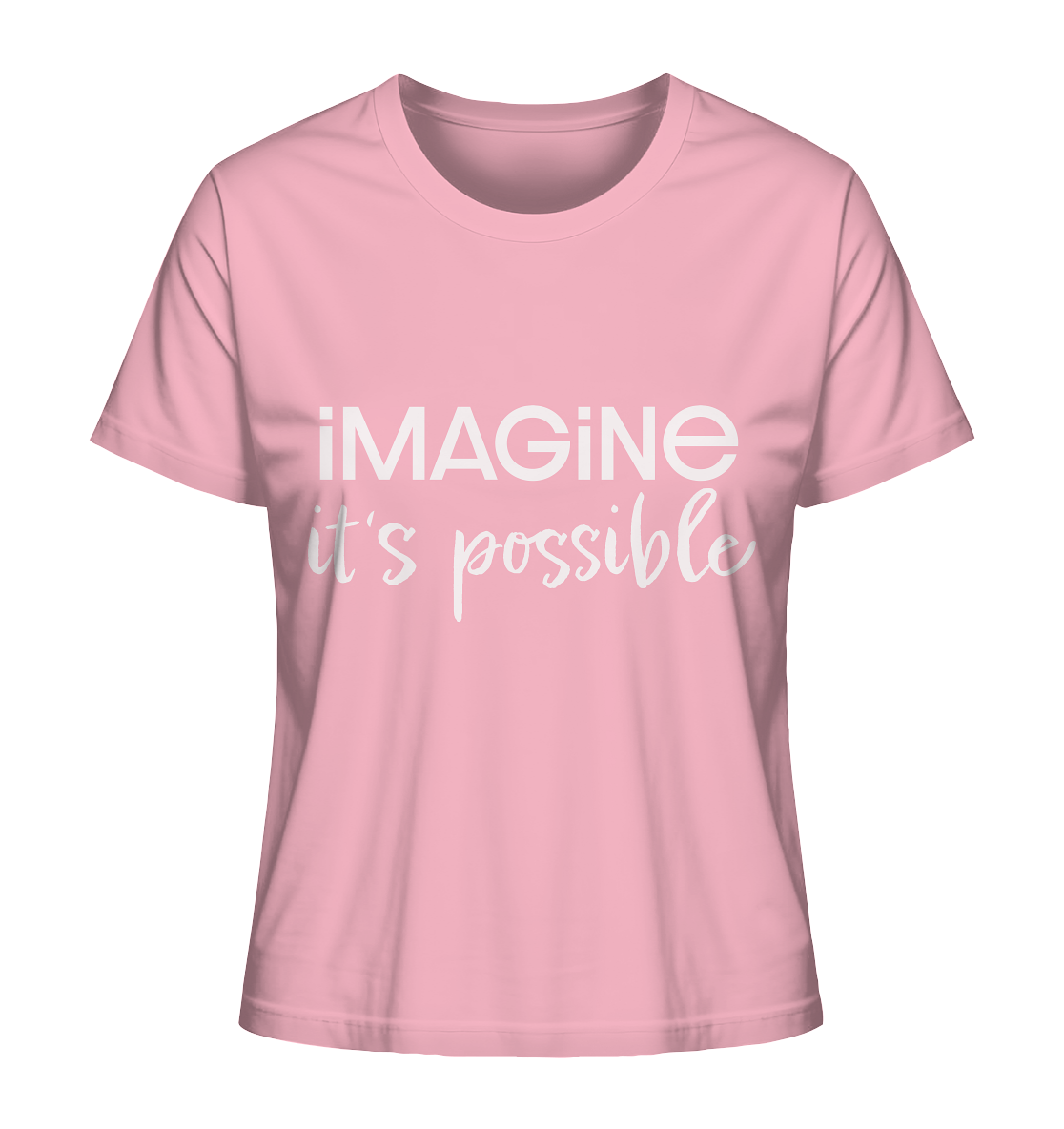 imagine it's possible - Ladies Organic Shirt