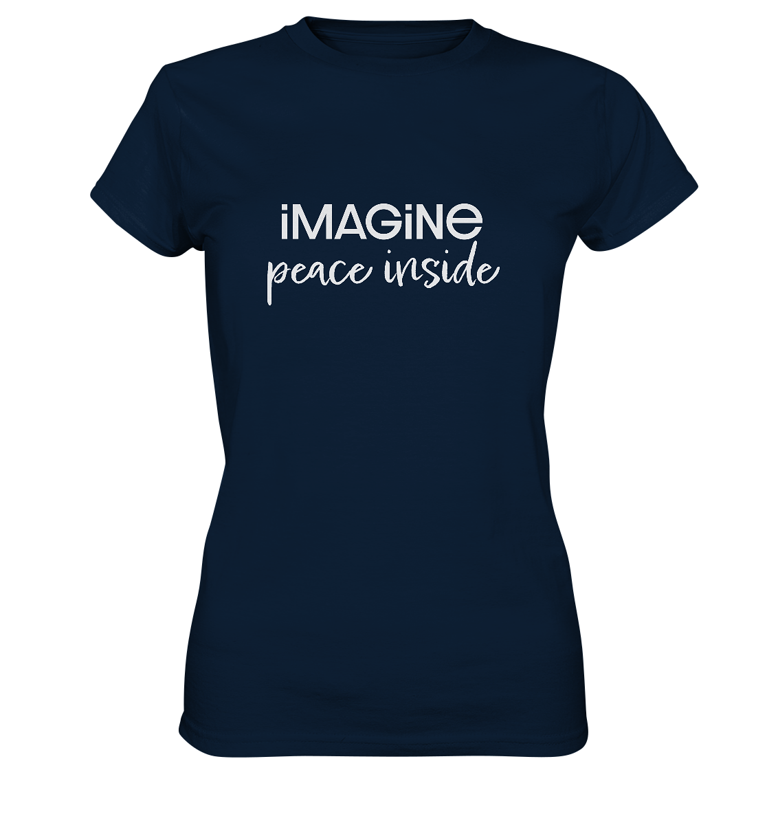 imagine peace inside - Ladies Premium Shirt