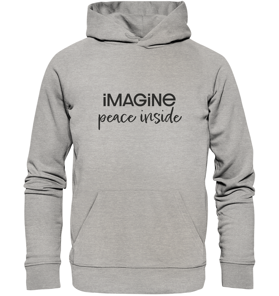 imagine peace inside - Organic Hoodie