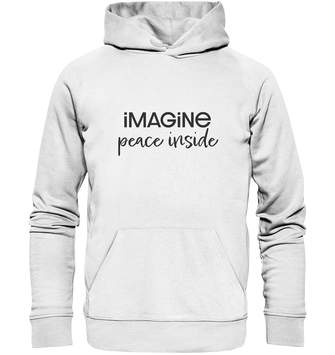 imagine peace inside - Organic Hoodie