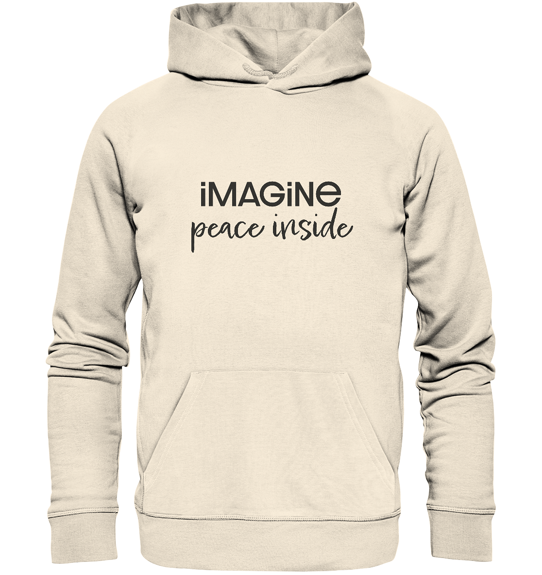 imagine peace inside - Organic Hoodie