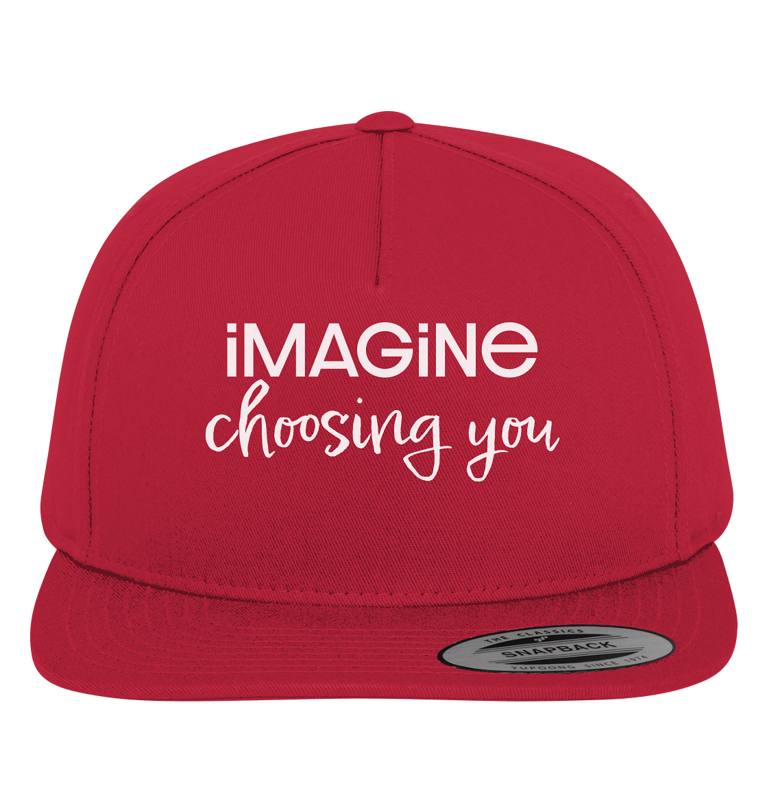 imagine choosing you - Premium Snapback