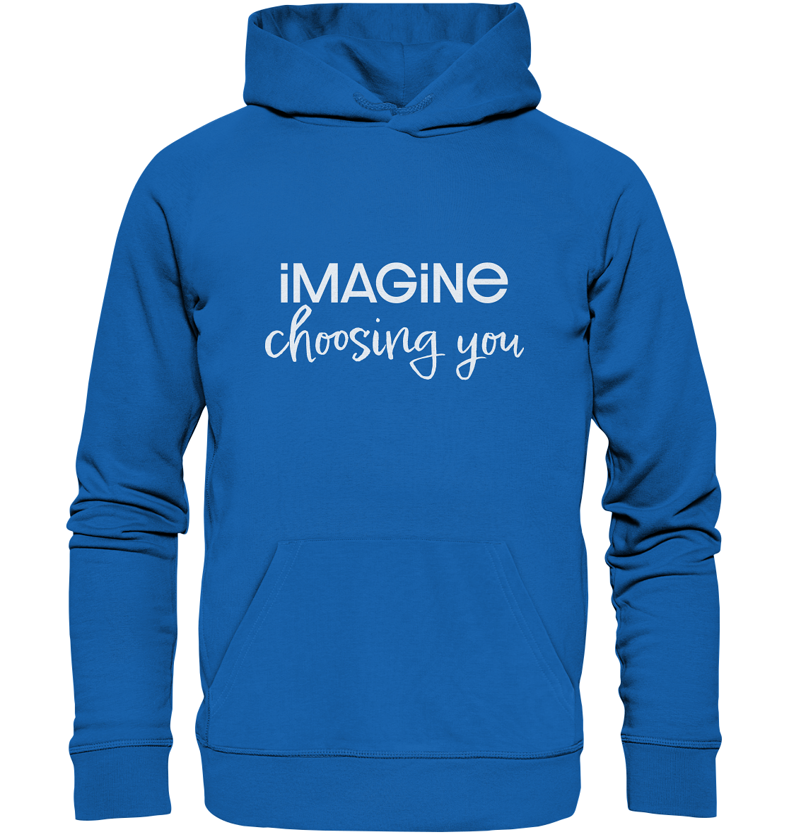 imagine choosing you - Premium Unisex Hoodie