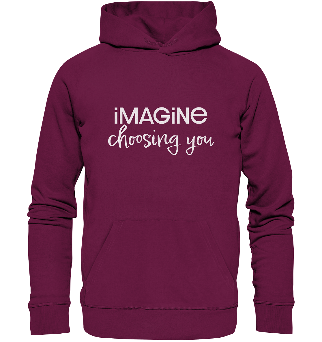 imagine choosing you - Premium Unisex Hoodie