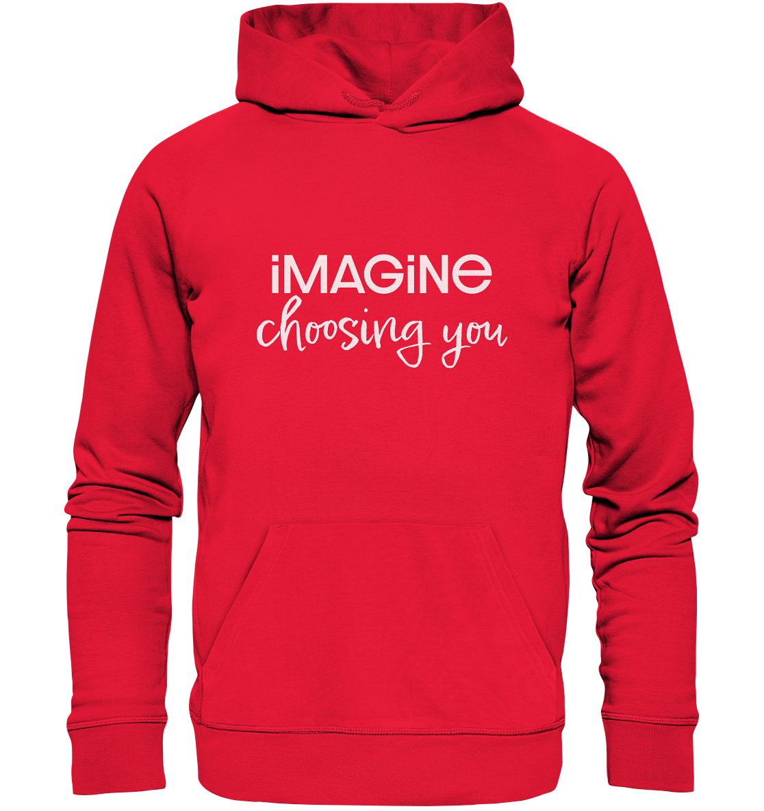 imagine choosing you - Premium Unisex Hoodie