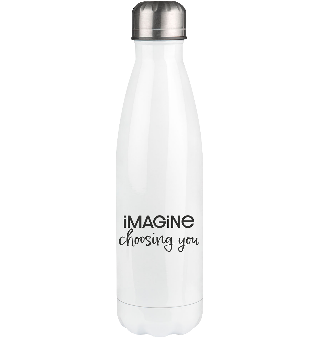 imagine choosing you - Thermoflasche 500ml