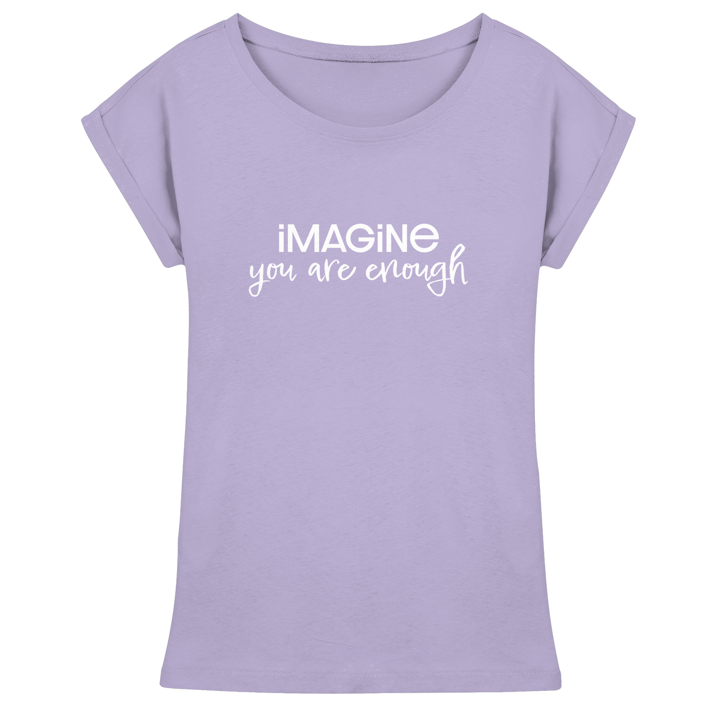 imagine you are enough - Womens Extended Shoulder T-Shirt
