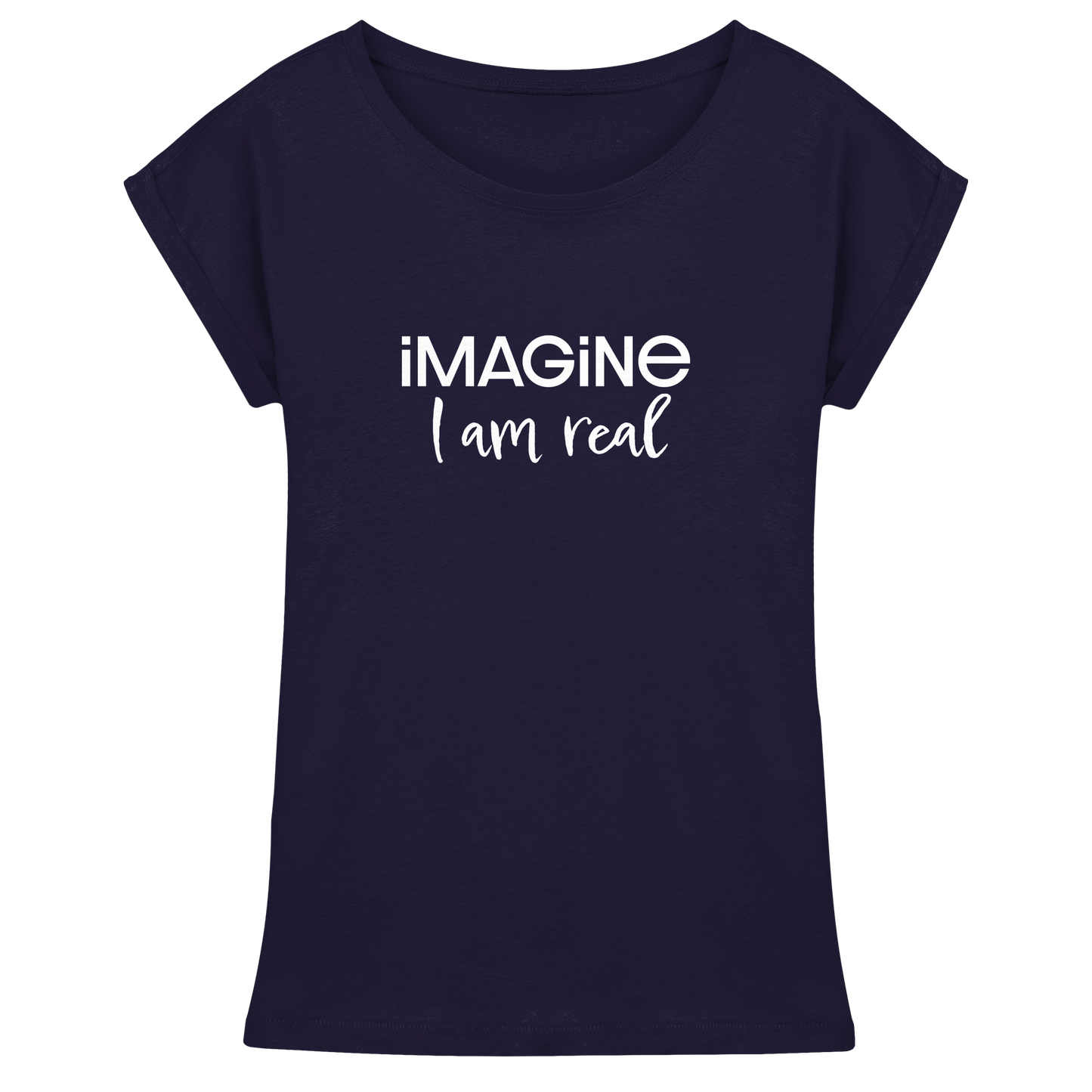 imagine I am real - Womens Extended Shoulder T-Shirt