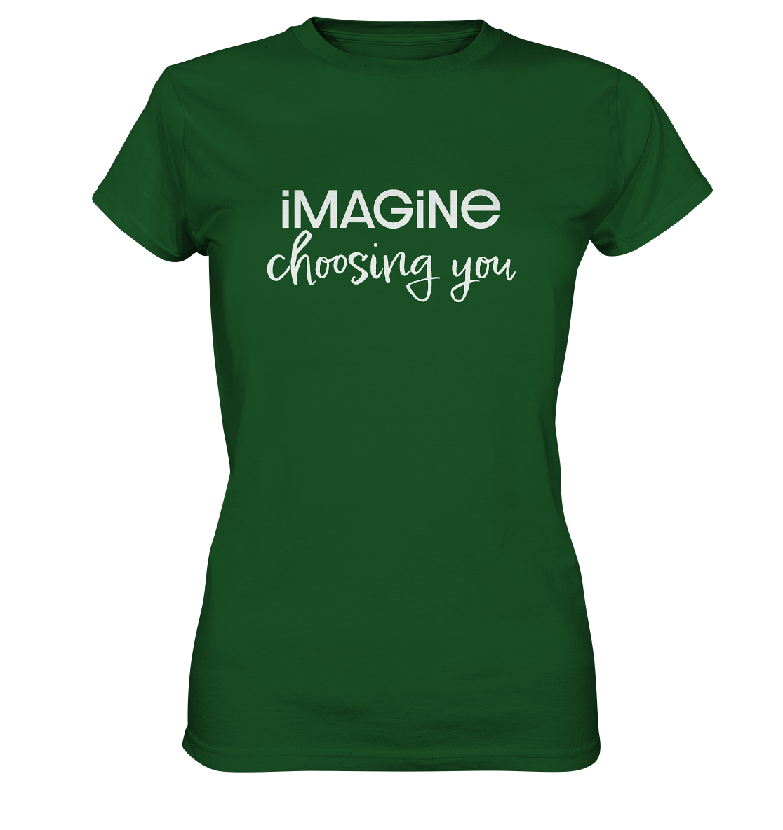 imagine choosing you - Womens Premium Classic T-Shirt