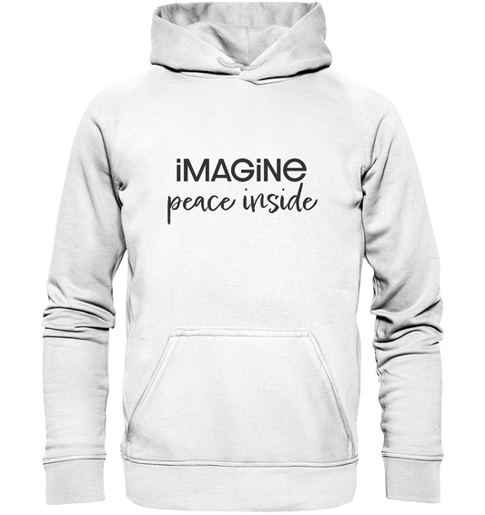 imagine peace inside - Basic Unisex Hoodie