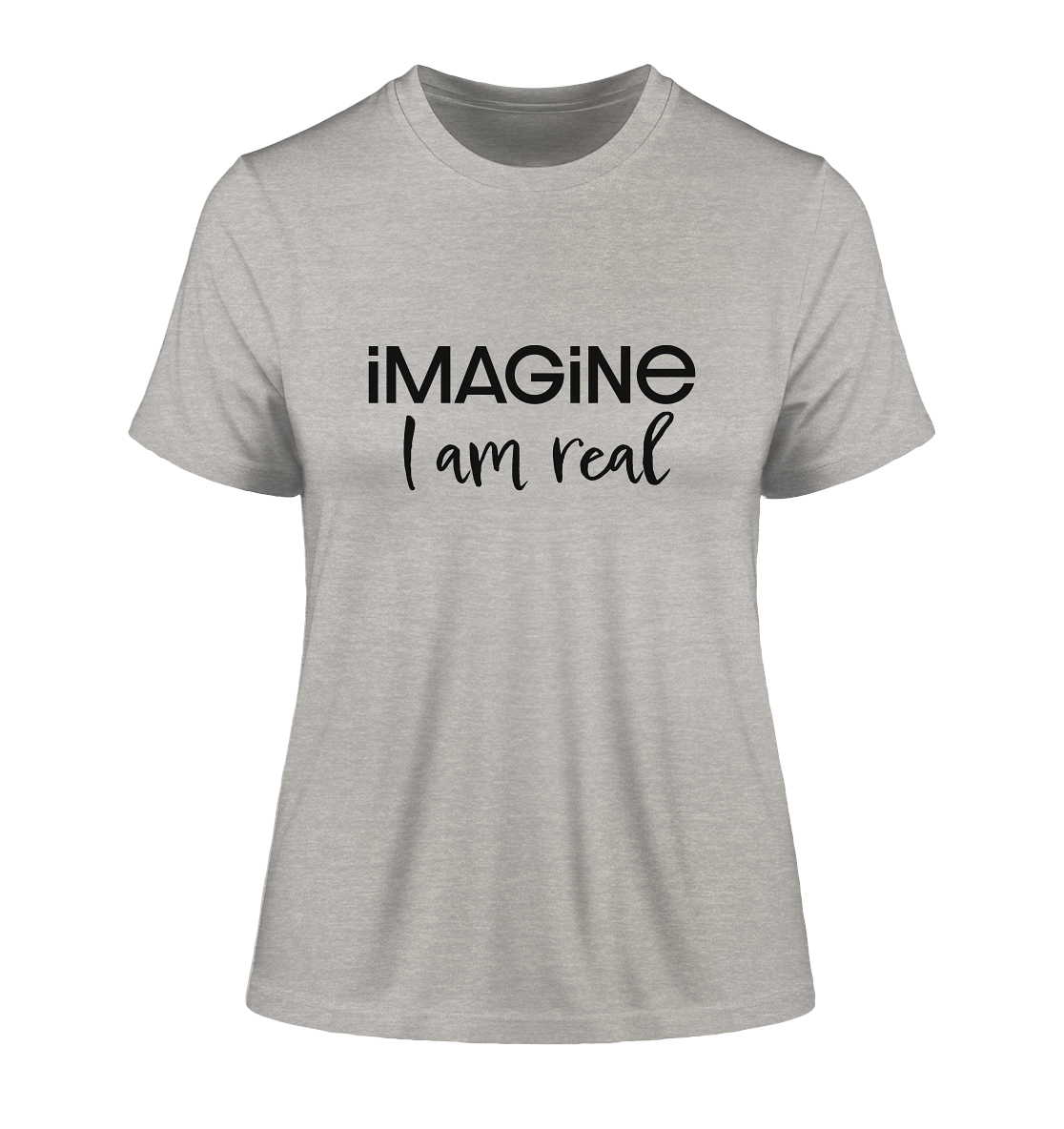 imagine I am real - Fitted Ladies Organic Shirt