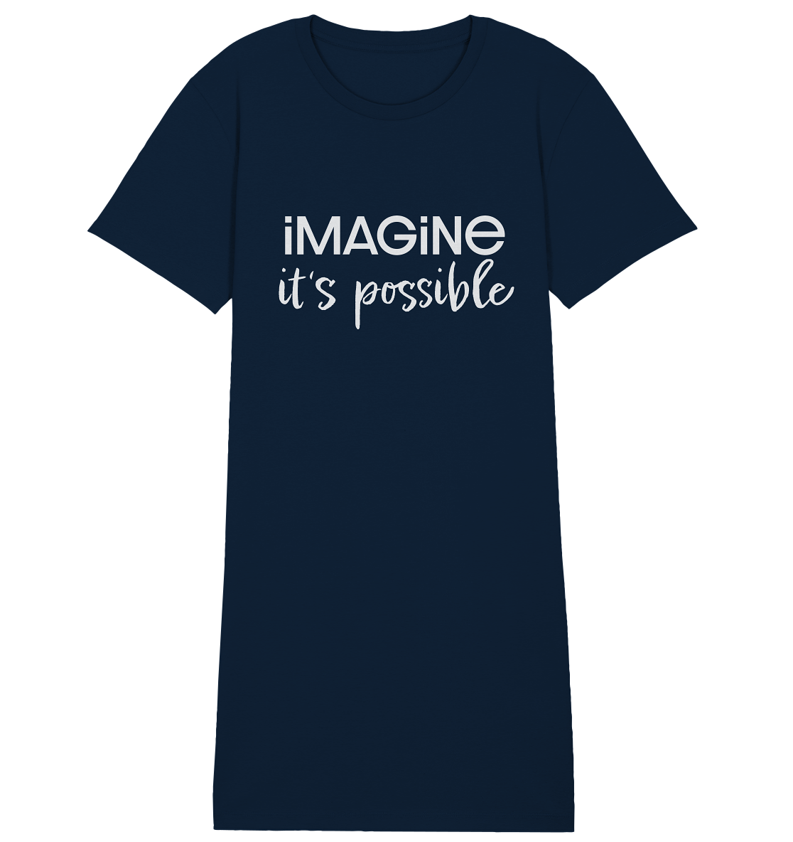 imagine it's possible - Ladies Organic Shirt Dress