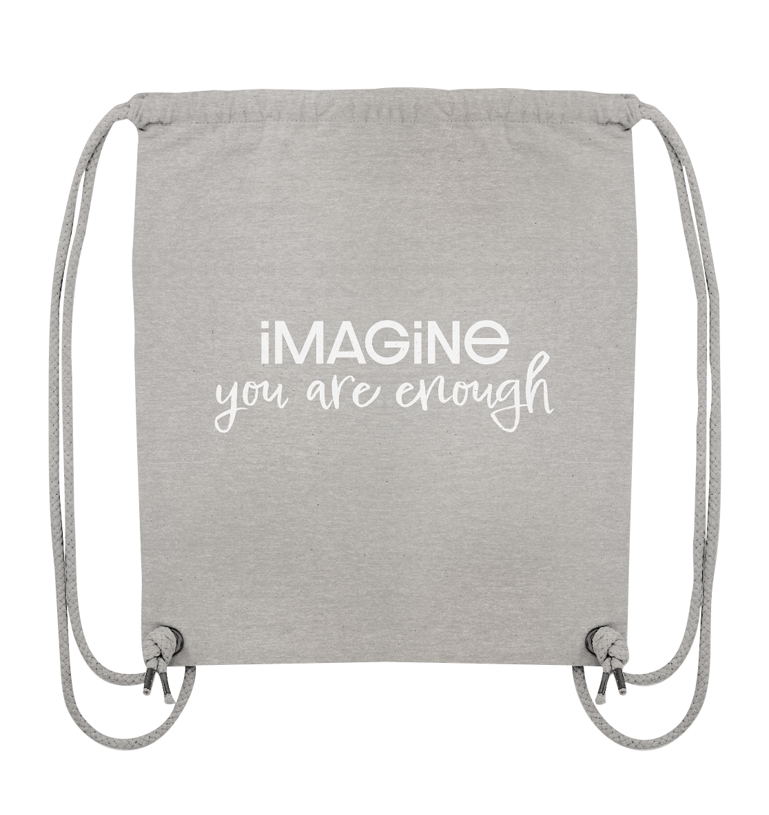 imagine you are enough - Organic Gym-Bag