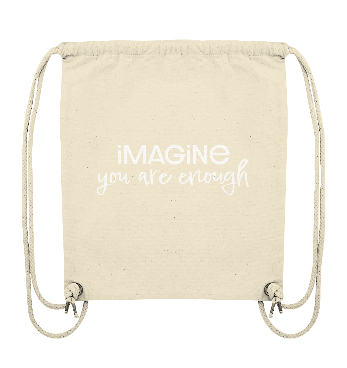 imagine you are enough - Organic Gym-Bag