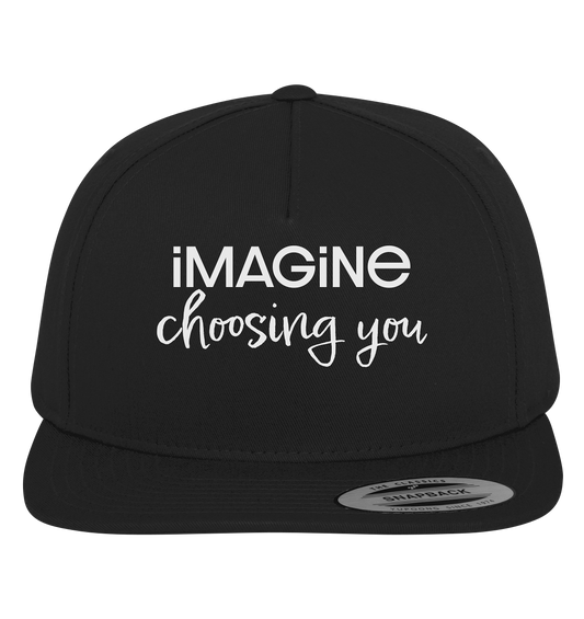 imagine choosing you - Premium Snapback