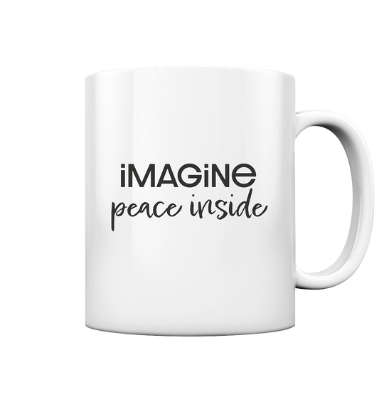 imagine peace inside - Tasse glossy