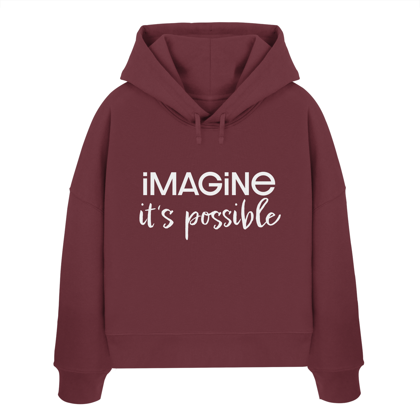 imagine it's possible - Womens Organic Boxcut Hoodie