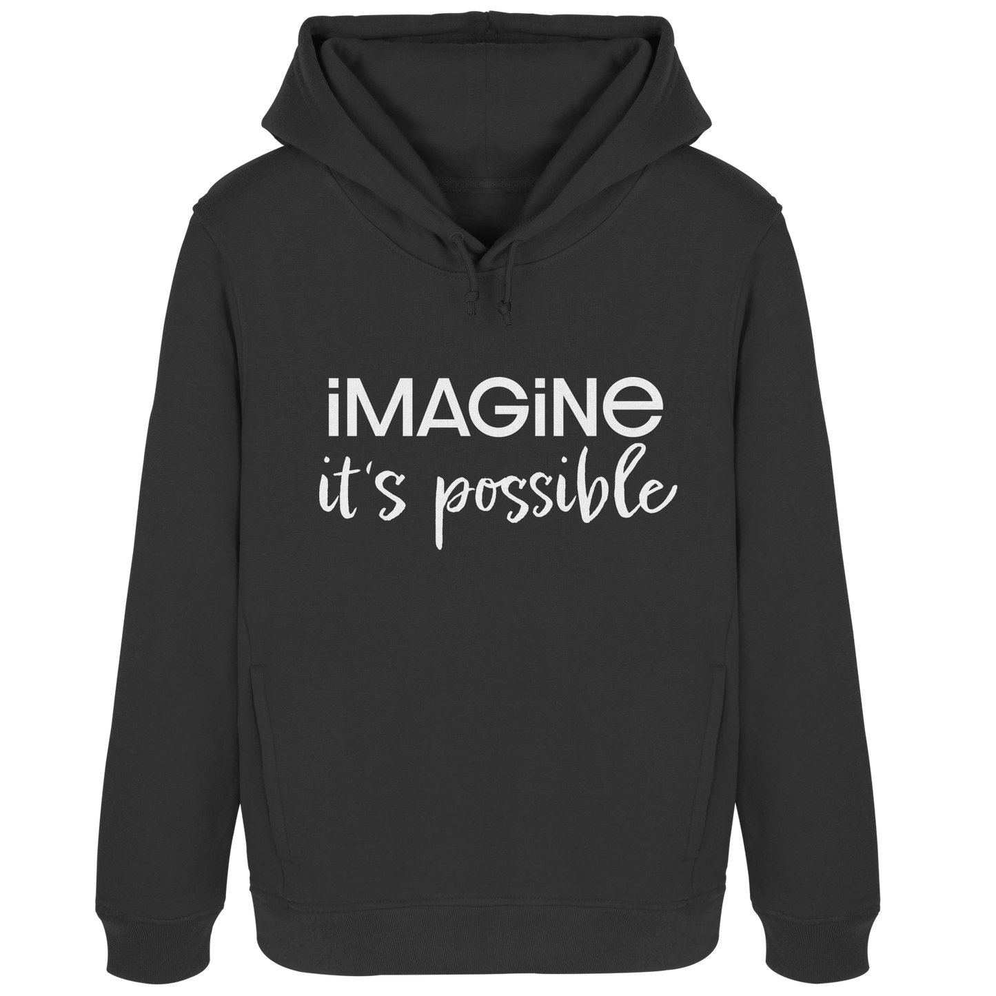 imagine it's possible - Womens Organic Hoodie B&C