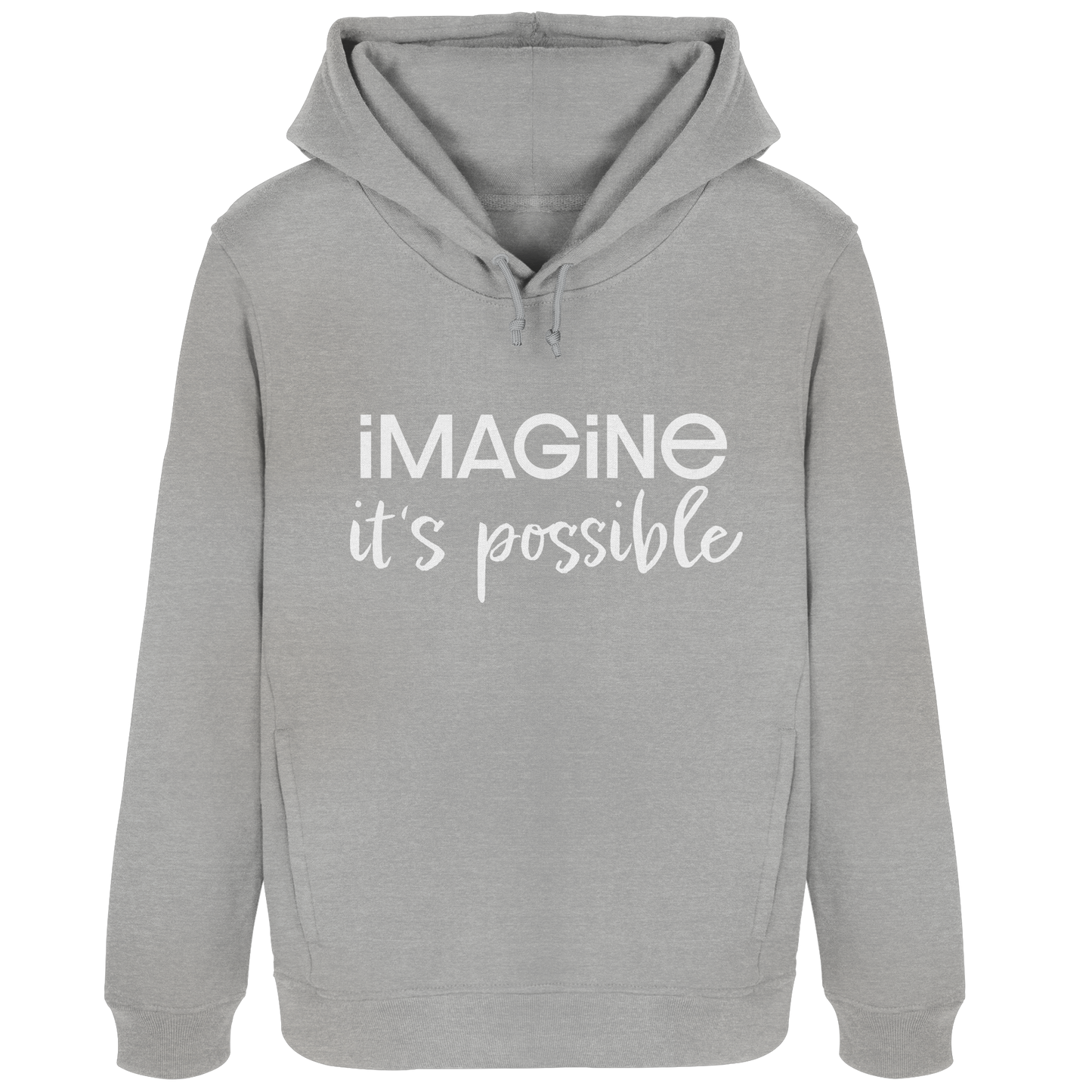 imagine it's possible - Womens Organic Hoodie B&C