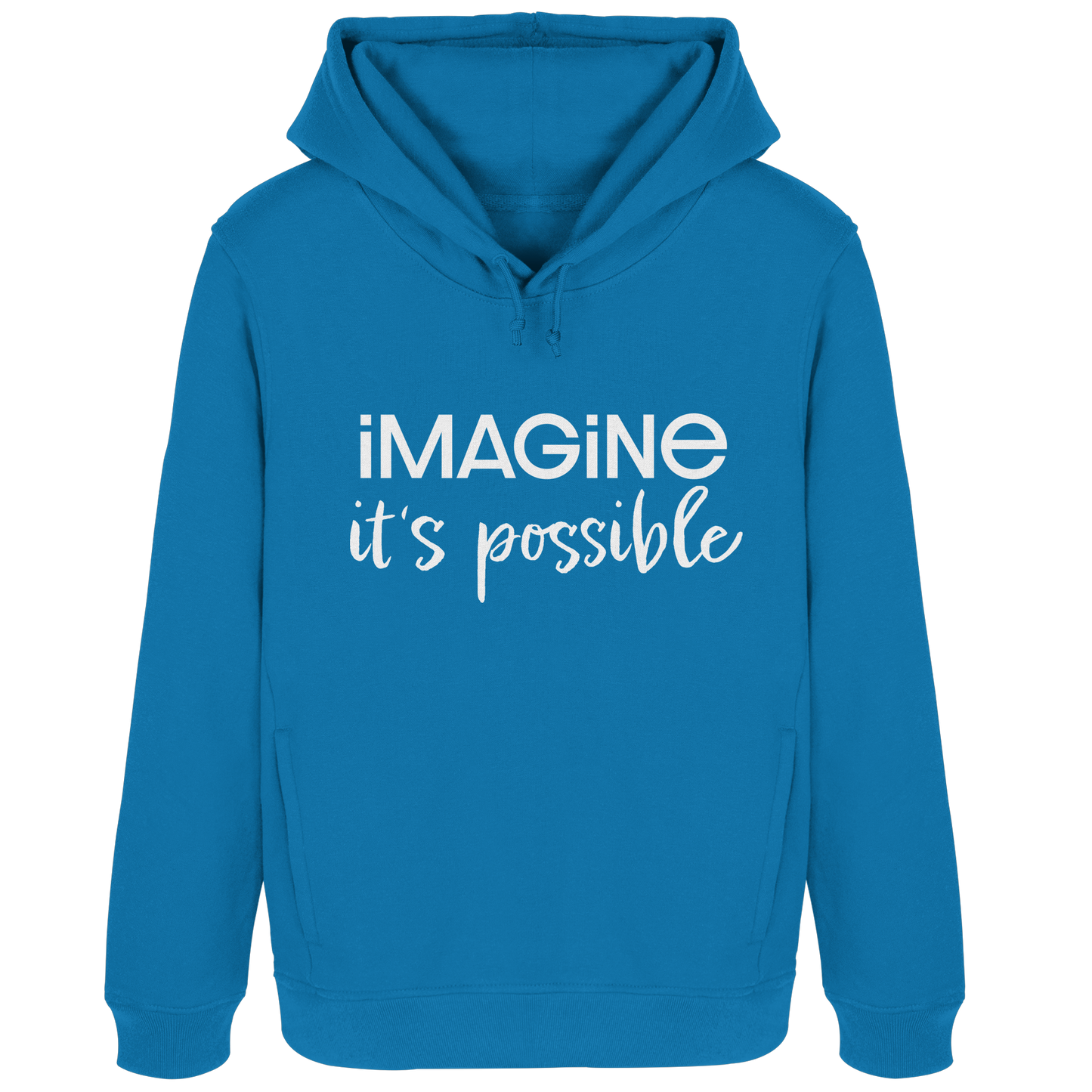 imagine it's possible - Womens Organic Hoodie B&C