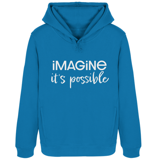 imagine it's possible - Womens Organic Hoodie B&C