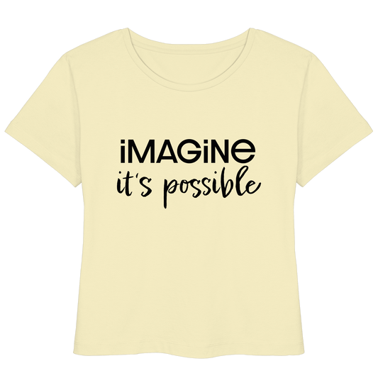 imagine it's possible - Womens Organic Lightweight T-Shirt